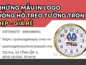 NHỮNG MẪU IN LOGO ĐỒNG HỒ TREO TƯỜNG TRÒN PHỔ BIẾN